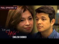 The Legal Wife Episode 12