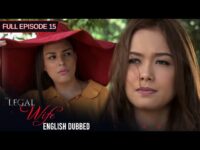 The Legal Wife Episode 15